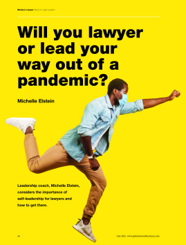 Will you lawyer or lead your way out of a pandemic?