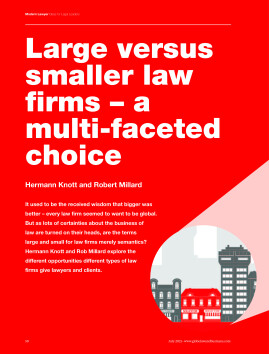 Large versus smaller law firms - a multi-faceted choice