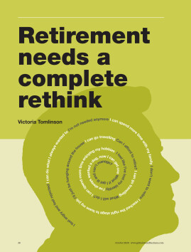 Retirement needs a complete rethink