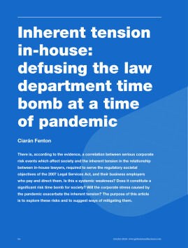 Inherent tension in-house: defusing the law department time bomb at a time of pandemic