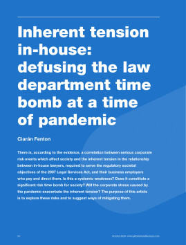 Inherent tension in-house: defusing the law department time bomb at a time of pandemic