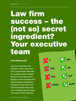 Law firm success - the (not so) secret ingredient? Your executive team