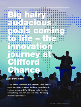 Big hairy audacious goals coming to life - the innovation journey at Clifford Chance