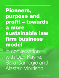 Pioneers, purpose and profit - towards a more sustainable law firm business model
