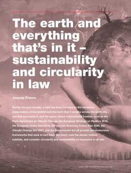 The earth and everything that's in it - sustainability and circularity in law