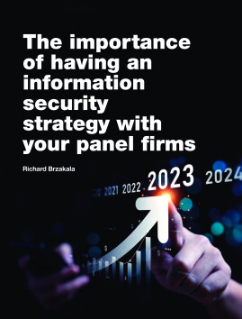 The importance of having an information security strategy with your panel firms