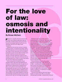 For the love of law: osmosis and intentionality