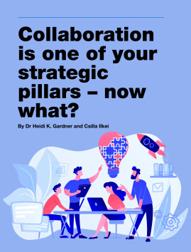 Collaboration is one of your strategic pillars - now what?