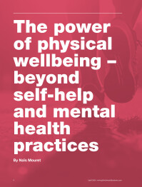 The power of physical well-being - beyond self-help and mental health practices