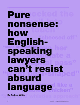 Pure nonsense: how English-speaking lawyers can't resist absurd language