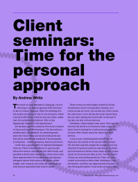 Client seminars: Time for the personal approach