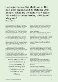 Consequences of the abolition of the non-dom regime and 30 October 2024 Budget: what are the family law issues for wealthy clients leaving the United Kingdom?