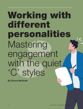 Working with different personalities: mastering engagement with the quiet 'C' styles