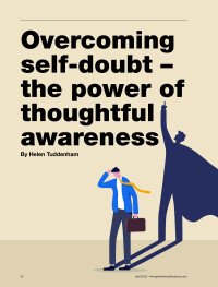 Overcoming self-doubt - the power of thoughtful awareness