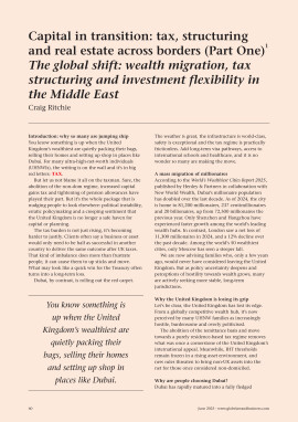 Capital in transition: tax, structuring and real estate across borders (Part One) - The global shift: wealth migration, tax structuring and investment flexibility in the Middle East
