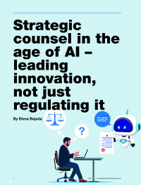 Strategic counsel in the age of AI – leading innovation, not just regulating it