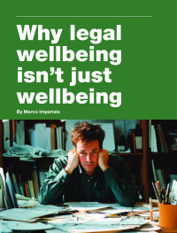 Why legal well-being isn’t just well-being