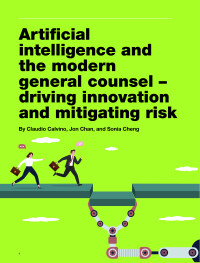 Artificial intelligence and the modern general counsel - driving innovation and mitigating risk